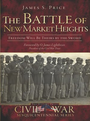 cover image of The Battle of New Market Heights